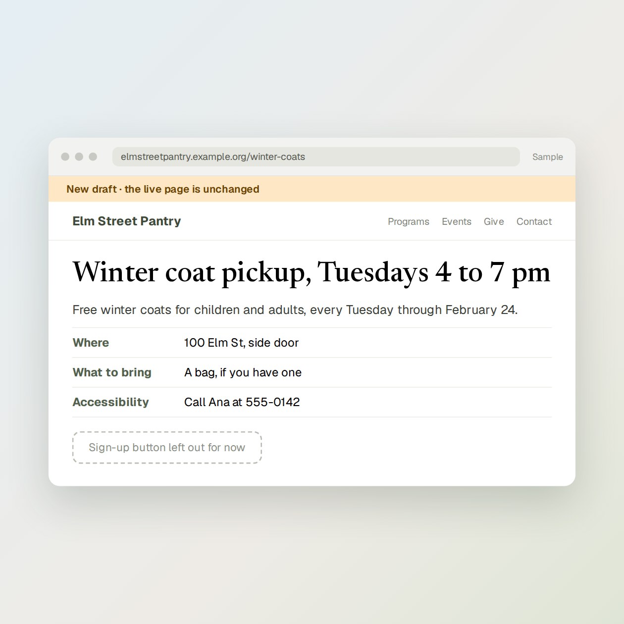 What you get: A page draft with a clear headline, the facts, a contact line, a Get help or Learn more button, and blanks for anything missing.